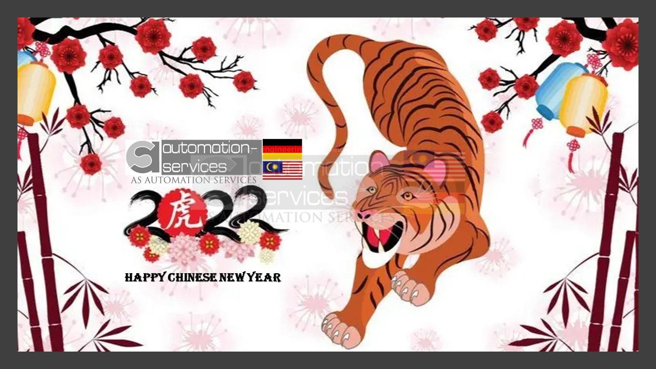 Happy Chinese New Year 2022 (PLC ; HMI ; SCADA Training Centre Malaysia)
