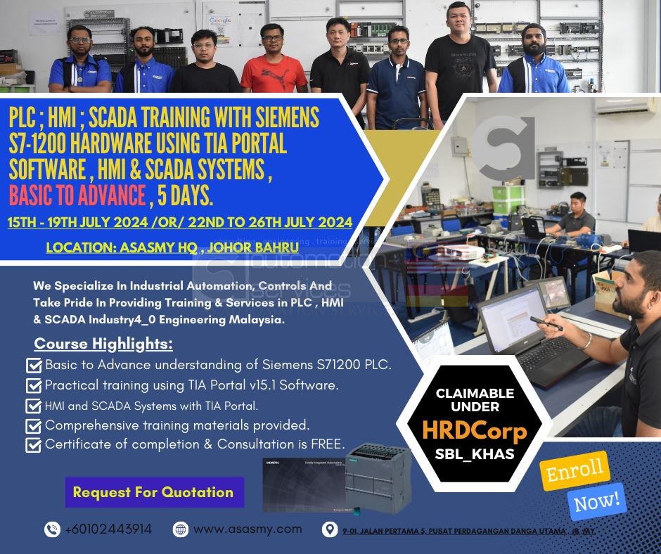 Last call for discounted enrollment in our PLC, HMI, SCADA Training in Johor Bahru for SIEMENS S71200 PLC using TIA Portal , 5 Days , Basic to Advance