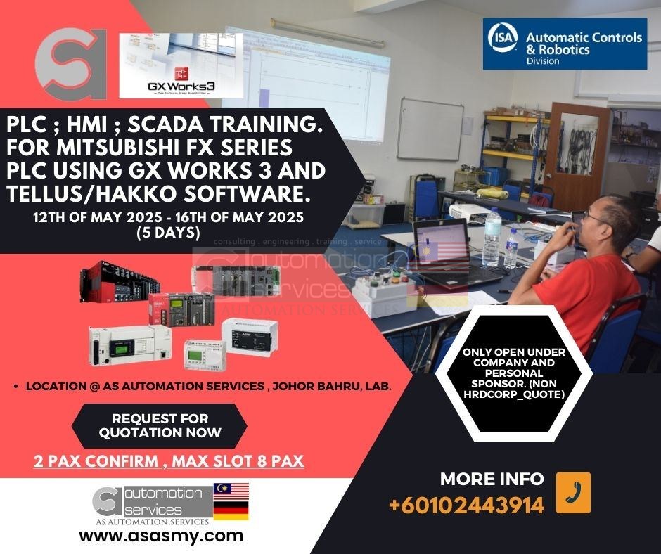 Upcoming PLC, HMI & SCADA Training: Mitsubishi FX Series with GX Works 3 & Hakko/Tellus Software!