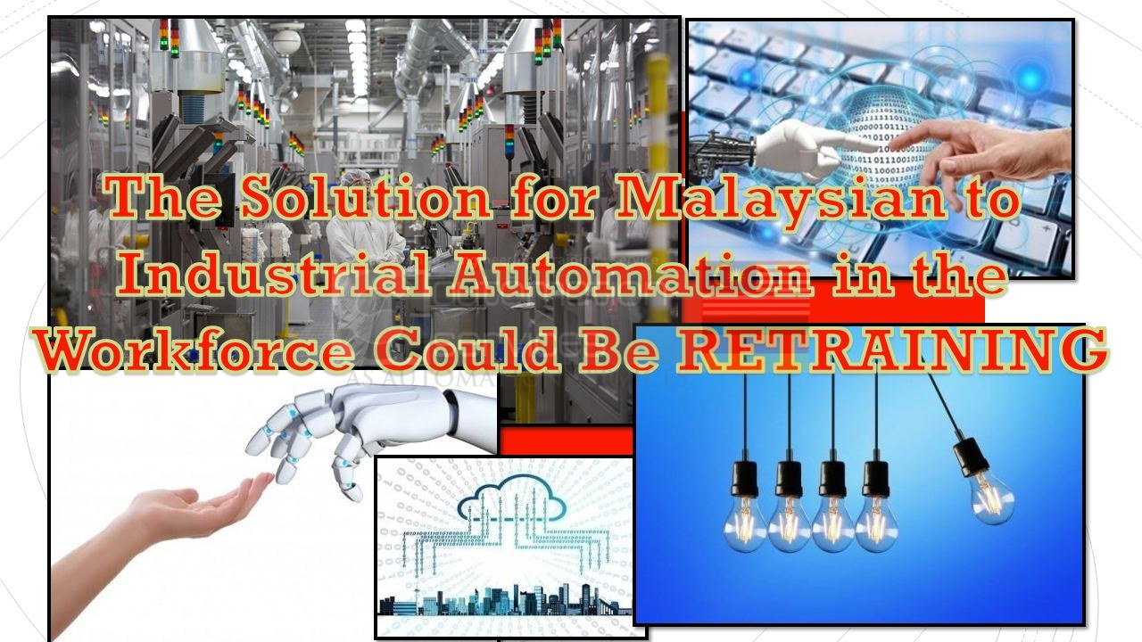 The Solution for Malaysian to Industrial Automation in the Workforce Could Be RETRAINING. — training photo
