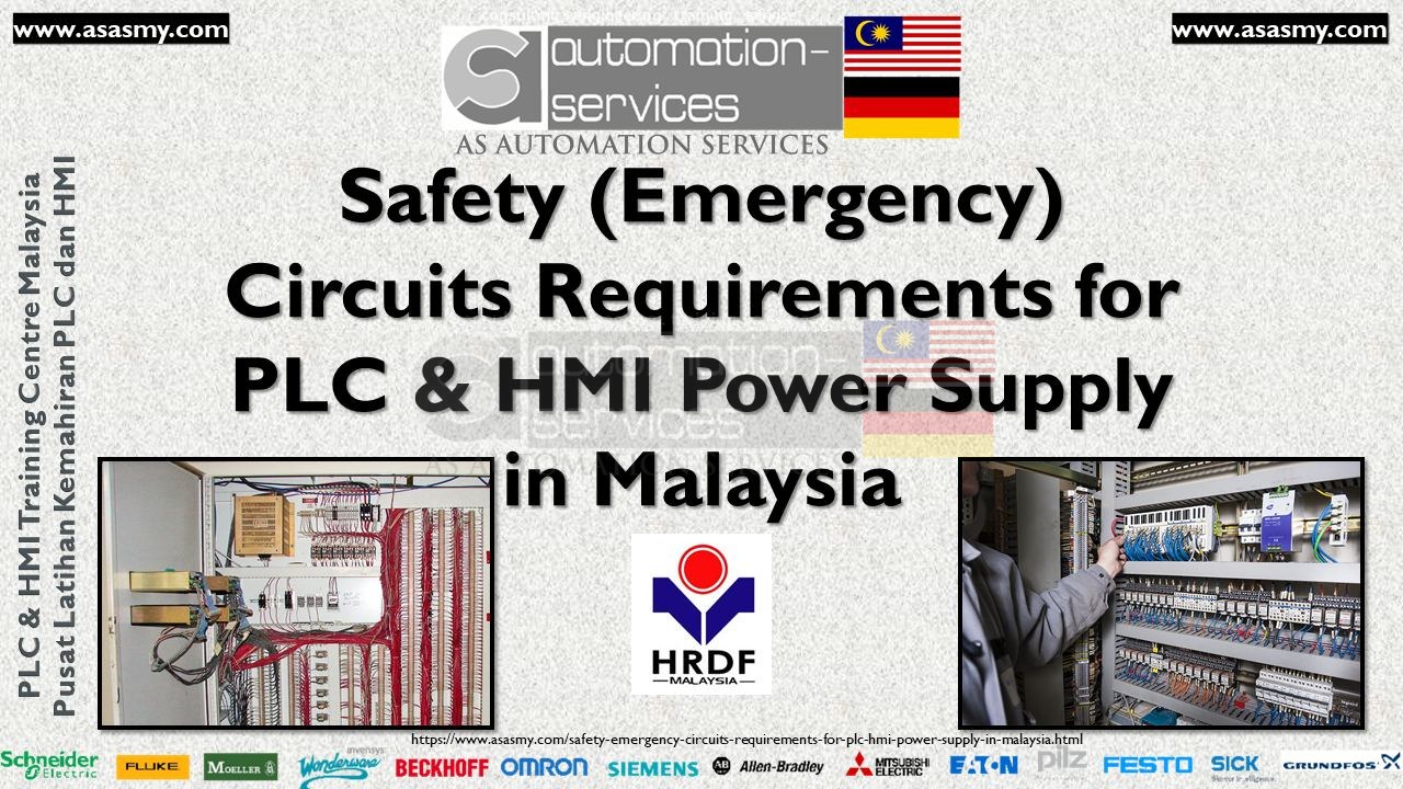 Safety (Emergency) Circuits Requirements for PLC & HMI Power Supply in Malaysia